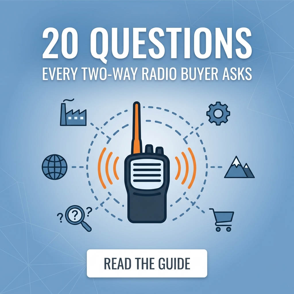 20 questions que tous les acheteurs B2B se posent lors de l'achat d'une radio bidirectionnelle !